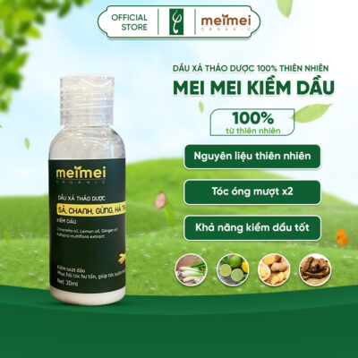 Dầu xả thảo dược Mei Mei kiềm dầu: sả, chanh, gừng, hà thủ ô 30ml