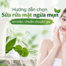 sữa rửa mặt ngừa mụn