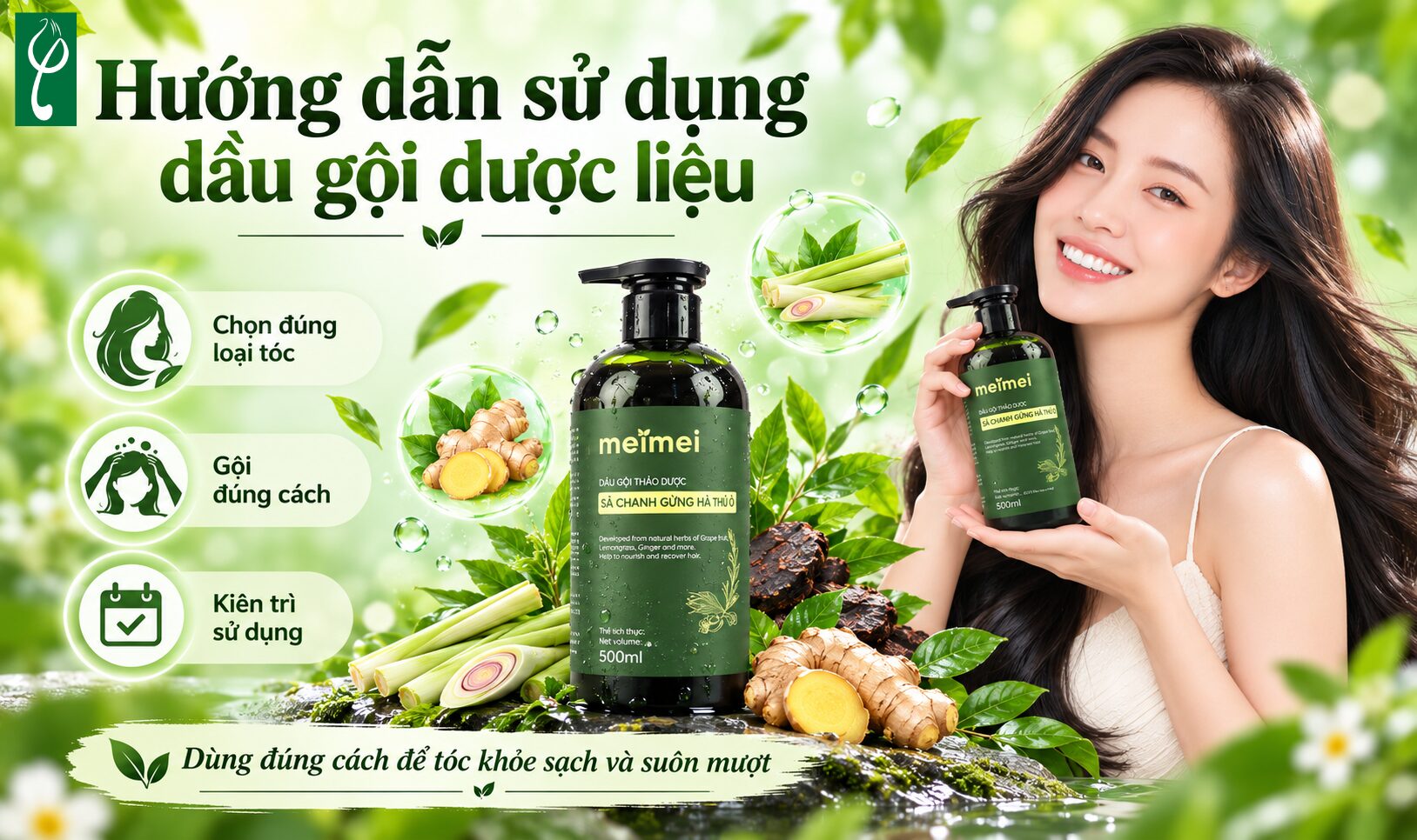 Hướng dẫn sử dụng dầu gội dược liệu đạt hiệu quả tốt nhất